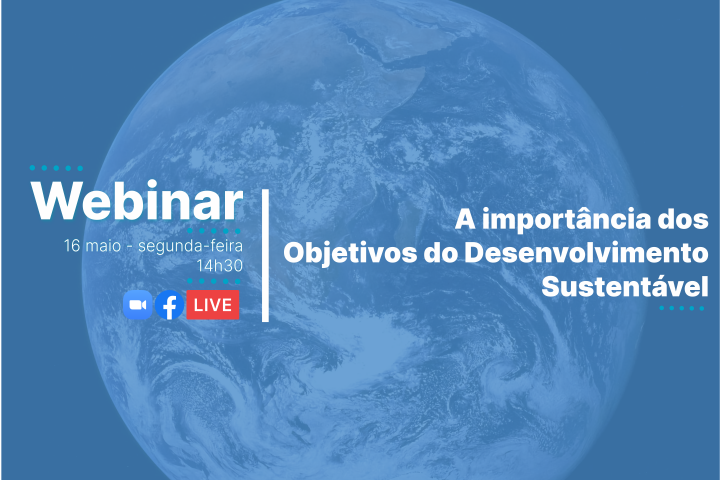 Webinar – A importância dos ODS – 16 maio