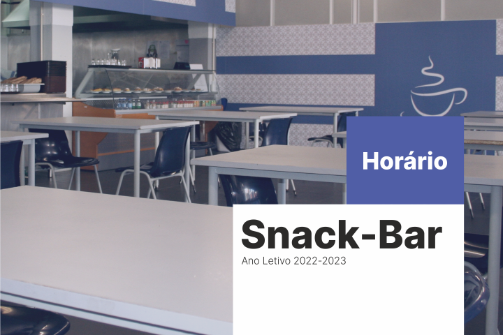 Horário Snack-Bar – Ano Letivo 2022/2023