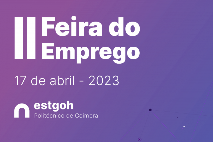 II Feira do Emprego – ESTGOH – 17 de abril